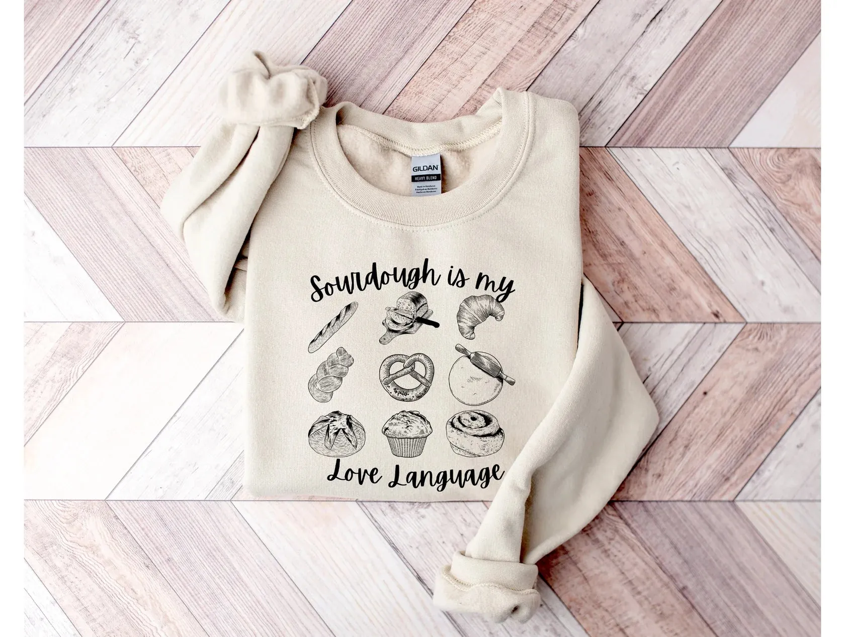 Sourdough Is My Love Language Graphic Tee or Sweatshirt